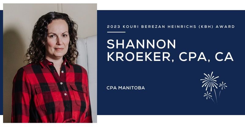 2023 KBH Award Winner Series: Shannon Kroeker, CPA, CA