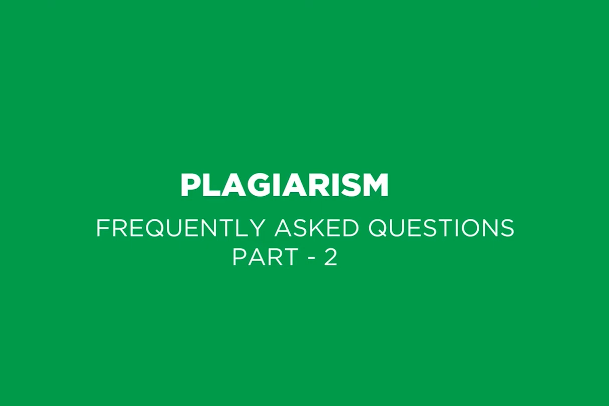 A screenshot that says plagiarism frequently asked questions part 2. This is image holder for a YouTube video.